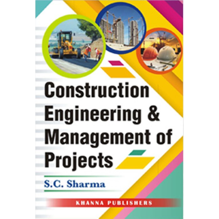 Construction Engineering & Management of Projects